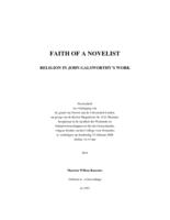 Faith of a novelist : religion in John Galsworthy's work
