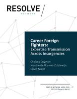 Career Foreign Fighters: Expertise Transmission Across Insurgencies