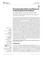 Perceptual Sensitivity and Response to Strong Stimuli Are Related