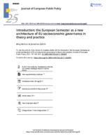 Introduction: The European Semester as a new architecture of EU socioeconomic governance in theory and practice