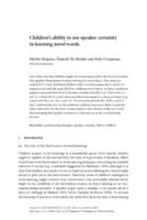 Children’s ability to use speaker certainty in learning novel words.