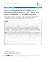 Automated workflow-based exploitation of pathway databases provides new insights into genetic associations of metabolite profiles