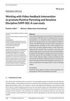 Working with Video-feedback Intervention to promote Positive Parenting and Sensitive Discipline (VIPP-SD): A case study.