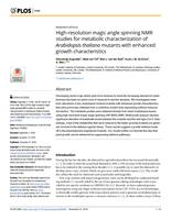 High-resolution magic angle spinning NMR studies for metabolic characterization of Arabidopsis thaliana mutants with enhanced growth characteristics