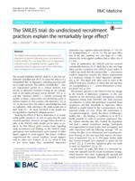The SMILES trial: Do recruitment practices explain the remarkably large effect?