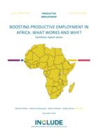 Boosting productive employment in Africa : what works and why?