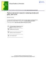 Topics in terrorism research: reviewing trends and gaps, 2007-2016