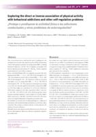 ¿Protege o predispone la actividad física a las adicciones conductuales y otros problemas de autorregulación?. (Exploring the direct or inverse association of physical activity with behavioral addictions and other self-regulation problems)