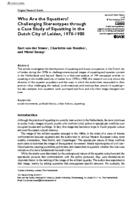 Who are the squatters? Challenging stereotypes through a case study of squatting in the Dutch city of Leiden, 1970-1980