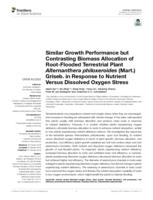 Similar Growth Performance but Contrasting Biomass Allocation of Root-Flooded Terrestrial Plant Alternanthera philoxeroides (Mart.) Griseb. in Response to Nutrient Versus Dissolved Oxygen Stress