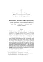 Random walk in cooling random environment: ergodic limits and concentration inequalities