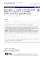 Leaving no one behind? Social inclusion of health insurance in low- and middle-income countries: a systematic review