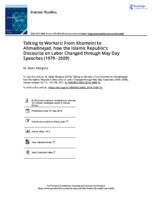 Talking to Workers: From Khomeini to Ahmadinejad, how the Islamic Republic’s Discourse on Labor Changed through May Day Speeches (1979‒2009)