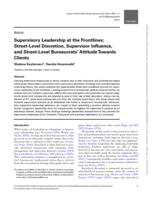 Supervisory leadership at the frontlines: Street-level discretion, supervisor influence, and street-level bureaucrats' attitude towards clients