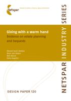 Giving With a Warm Hand. Evidence on Estate Planning and Bequests.