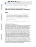 Mega-Analysis of Gray Matter Volume in Substance Dependence: General and Substance-Specific Regional Effects
