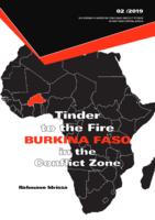 Tinder to the fire: Burkina Faso in the conflict zone