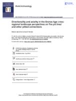 Directionality and axiality in the Bronze Age: Cross-regional landscape perspectives on ‘fire pit lines’ and other pitted connections