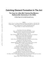 Catching Element Formation In The Act ; The Case for a New MeV Gamma-Ray Mission: Radionuclide Astronomy in the 2020s