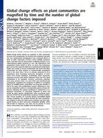 Global change effects on plant communities are magnified by time and the number of global change factors imposed