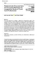 Relational job characteristics and prosocial motivation: A longitudinal study of youth care professionals.
