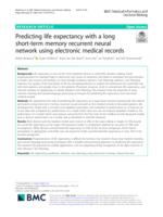 Predicting life expectancy with a long short-term memory recurrent neural network using electronic medical records