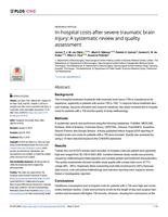 In-hospital costs after severe traumatic brain injury: A systematic review and quality assessment