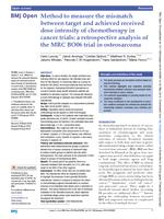 Method to measure the mismatch between target and achieved received dose intensity of chemotherapy in cancer trials: a retrospective analysis of the MRC BO06 trial in osteosarcoma