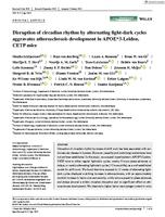 Disruption of circadian rhythm by alternating light-dark cycles aggravates atherosclerosis development in APOE*3-Leiden.CETP mice