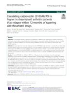 Circulating calprotectin (S100A8/A9) is higher in rheumatoid arthritis patients that relapse within 12 months of tapering anti-rheumatic drugs