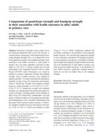 Comparison of quadriceps strength and handgrip strength in their association with health outcomes in older adults in primary care
