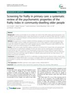 Screening for frailty in primary care: a systematic review of the psychometric properties of the frailty index in community-dwelling older people