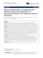 Measuring determinants of implementation behavior: psychometric properties of a questionnaire based on the theoretical domains framework