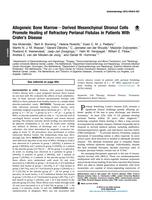 Allogeneic Bone Marrow-Derived Mesenchymal Stromal Cells Promote Healing of Refractory Perianal Fistulas in Patients With Crohn's Disease