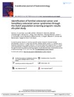 Identification of familial colorectal cancer and hereditary colorectal cancer syndromes through the Dutch population-screening program: results ofa pilot study