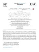 Common variables in European pancreatic cancer registries: The introduction of the EURECCA pancreatic cancer project