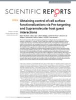 Obtaining control of cell surface functionalizations via Pre-targeting and Supramolecular host guest interactions