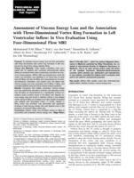 Assessment of viscous energy loss and the association with three-dimensional vortex ring formation in left ventricular inflow: In vivo evaluation using four-dimensional flow MRI