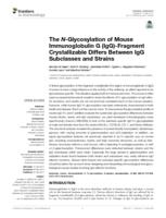 The N-glycosylation of Mouse immunoglobulin G (igg)-Fragment crystallizable Differs Between igg subclasses and strains