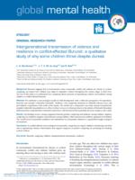 Intergenerational transmission of violence and resilience in conflict-affected Burundi: a qualitative study of why some children thrive despite duress