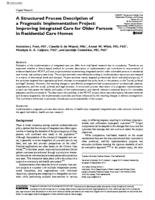 A Structured Process Description of a Pragmatic Implementation Project: Improving Integrated Care for Older Persons in Residential Care Homes