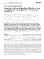 Unraveling genetic predisposition to familial or early onset gastric cancer using germline whole-exome sequencing