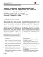 Women's Experience with Non-Invasive Prenatal Testing and Emotional Well-being and Satisfaction after Test-Results