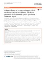 Colorectal cancer incidence in path_MLH1 carriers subjected to different follow-up protocols: a Prospective Lynch Syndrome Database report