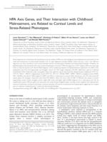 HPA Axis Genes, and Their Interaction with Childhood Maltreatment, are Related to Cortisol Levels and Stress-Related Phenotypes