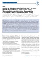 Similar 5-Year Estimated Glomerular Filtration Rate Between Kidney Transplants From Uncontrolled and Controlled Donors After Circulatory Death-A Dutch Cohort Study