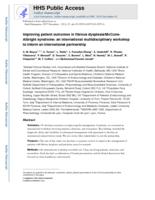 Improving patient outcomes in fibrous dysplasia/McCune-Albright syndrome: an international multidisciplinary workshop to inform an international partnership