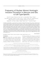 Frequency of Nuclear Mutant Huntingtin Inclusion Formation in Neurons and Glia is Cell-Type-Specific