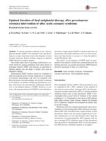 Optimal duration of dual antiplatelet therapy after percutaneous coronary intervention or after acute coronary syndrome Practical lessons from a review