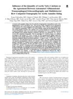 Influence of the Quantity of Aortic Valve Calcium on the Agreement Between Automated 3-Dimensional Transesophageal Echocardiography and Multidetector Row Computed Tomography for Aortic Annulus Sizing